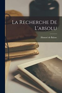 Recherche de L'absolu