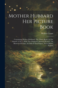 Mother Hubbard Her Picture Book