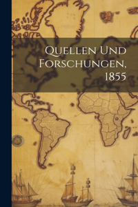 Quellen und Forschungen, 1855