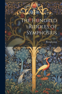 Hundred Riddles of Symphosius