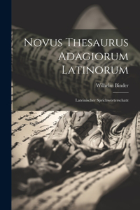 Novus Thesaurus Adagiorum Latinorum