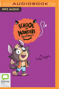 School of Monsters Collection 3