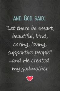 Lined Notebook With Quote - Godmother Gifts From Godchild