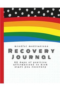 Mindful meditations - Recovery Journal