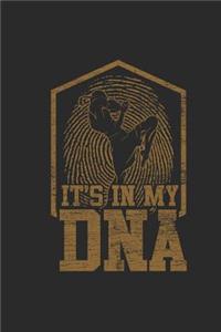 It's In My DNA