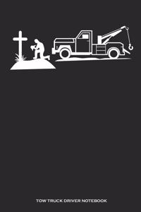 Tow Truck Driver Notebook