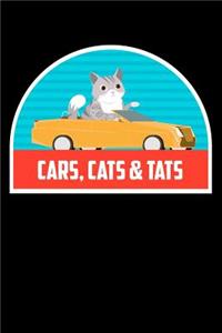 Cars, Cats & Tats