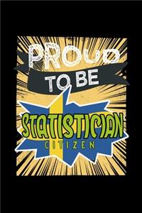 Proud to be statistician citizen
