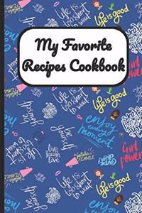 My Favorite Recipes Cookbook