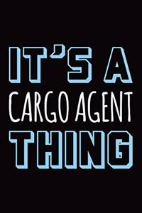 It's a Cargo Agent Thing
