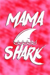 Mama Shark