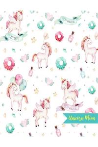 Unicorn Mom