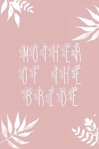 Mother Of The Bride