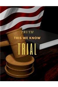 Trial