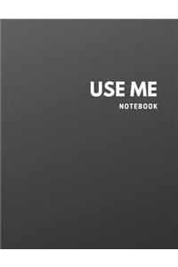USE ME Notebook