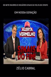 OS Sete Maiores E Inegáveis Sinais Da VOLTA de Cristo