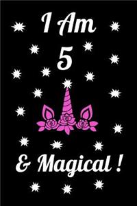 I am 5 & Magical