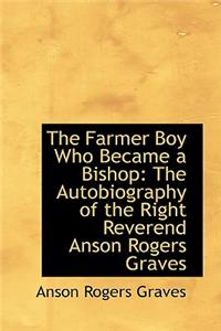 The Farmer Boy Who Became a Bishop