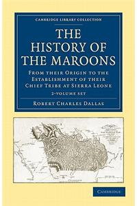 The History of the Maroons 2 Volume Set