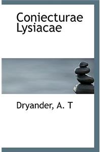 Coniecturae Lysiacae