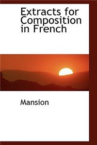 Extracts for Composition in French