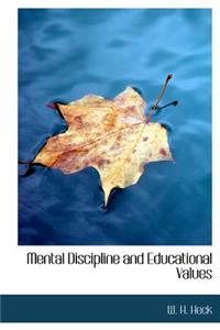 Mental Discipline and Educational Values