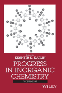 Progress in Inorganic Chemistry, Volume 59