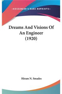 Dreams And Visions Of An Engineer (1920)