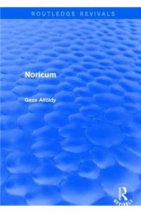 Noricum (Routledge Revivals)