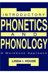 Introductory Phonetics and Phonology