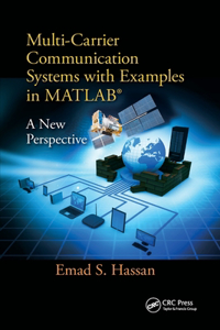 Multi-Carrier Communication Systems with Examples in MATLAB