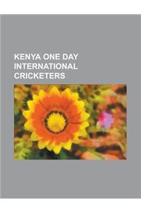 Kenya One Day International Cricketers