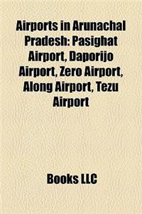 Airports in Arunachal Pradesh