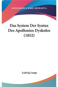 Das System Der Syntax Des Apollonios Dyskolos (1852)