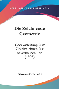 Die Zeichnende Geometrie