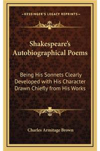 Shakespeare's Autobiographical Poems
