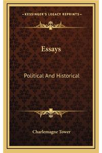 Essays: Political and Historical