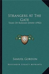 Strangers at the Gate