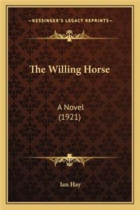 Willing Horse