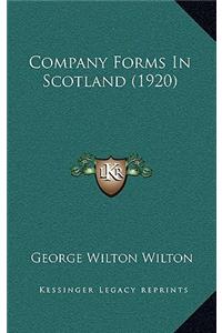 Company Forms in Scotland (1920)