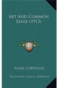 Art and Common Sense (1913)