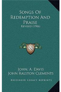 Songs Of Redemption And Praise