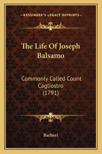 The Life Of Joseph Balsamo