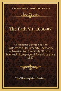 The Path V1, 1886-87