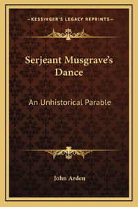 Serjeant Musgrave's Dance