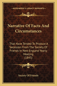 Narrative Of Facts And Circumstances