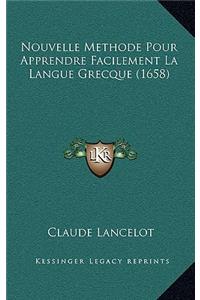 Nouvelle Methode Pour Apprendre Facilement La Langue Grecque (1658)