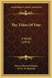 The Tides Of Fate