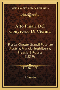 Atto Finale Del Congresso Di Vienna