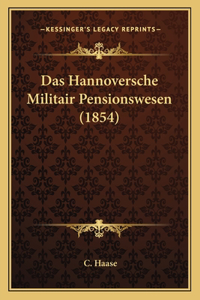 Hannoversche Militair Pensionswesen (1854)